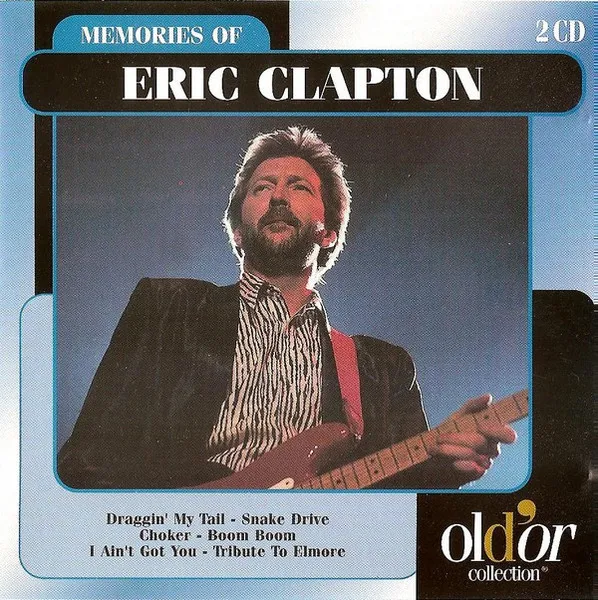 Memories Of Eric Clapton