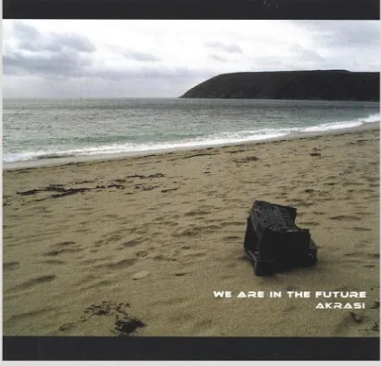 We Are In The Future