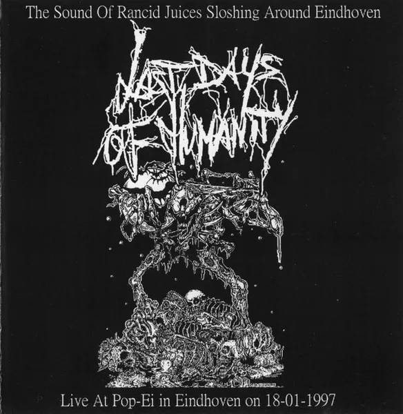 The Sound Of Rancid Juices Sloshing Around Eindhoven / Moral Damage