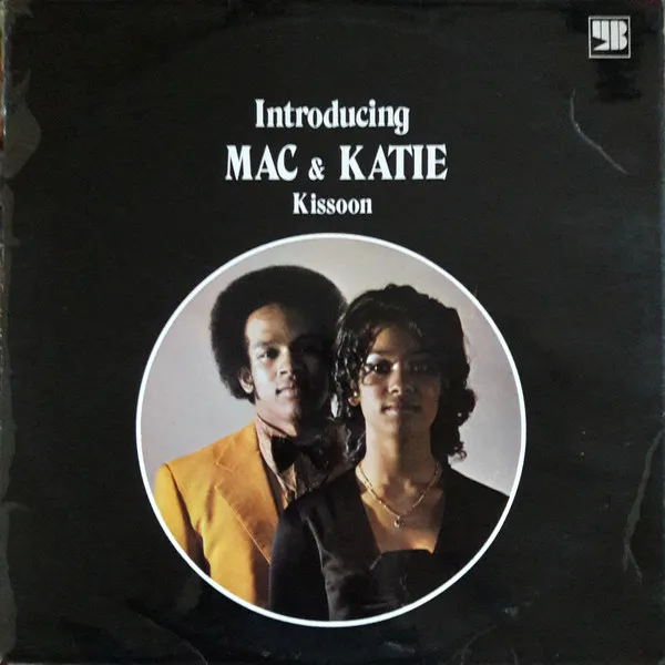 Introducing Mac & Katie Kissoon