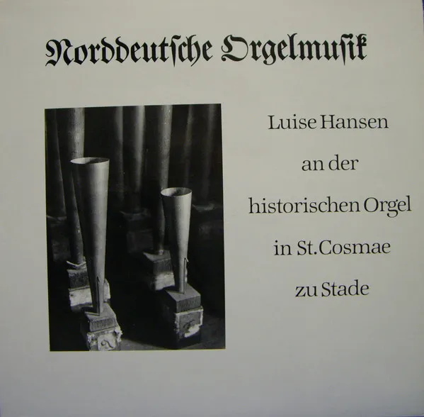 Norddeutsche Orgelmusik