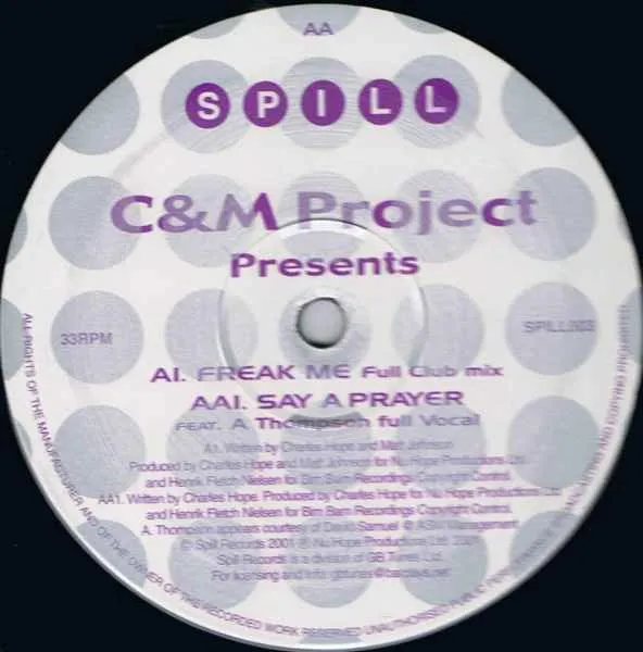 Freak Me / Say A Prayer