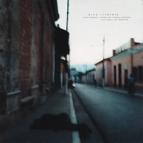 Silent Wonder / Barreling Towards Nowhere Like There's No Tomorrow