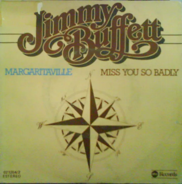 Margaritaville / Miss You So Badly