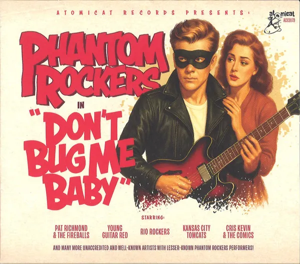 Phantom Rockers Vol.1- Don't Bug Me Baby