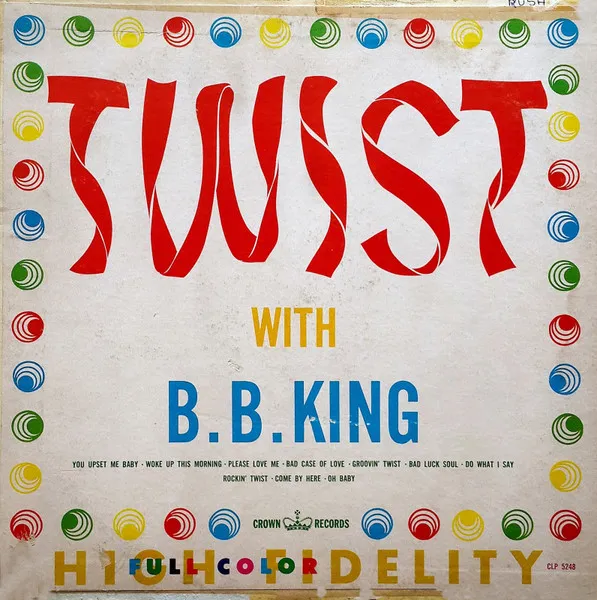 Twist With B.B. King