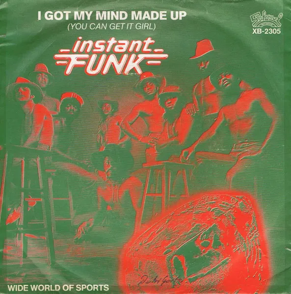 I Got My Mind Made Up (You Can Get It Girl)