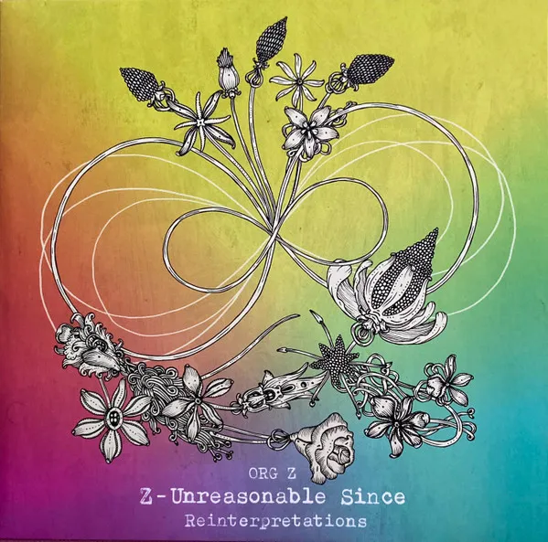 Unreasonable Since (Reinterpretations)