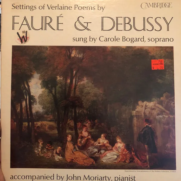 Settings Of Verlaine Poems By Faure And Debussy