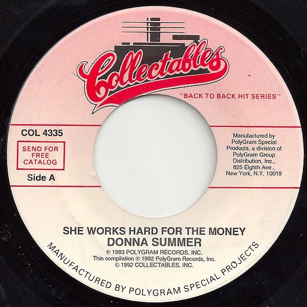 She Works Hard For The Money / Unconditional Love