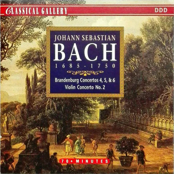 Brandenburg Concertos 4, 5, 6 / Violin Concerto No. 2