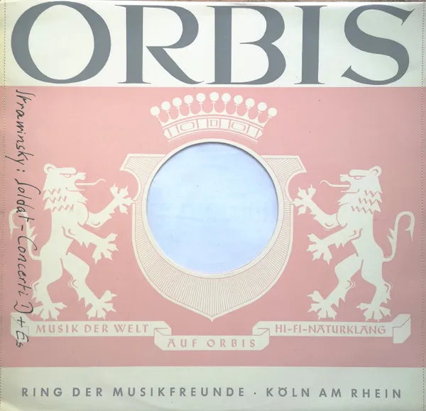 Concerto In D Für Streichorchester / Concerto In Es Für Kammerorchester (Dumbarton Oaks) / L'Histoire Du Soldat (Orchestersuite)