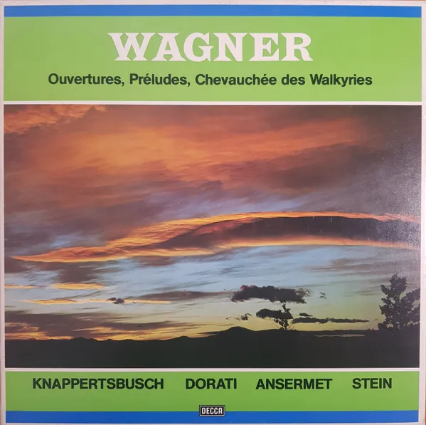 Wagner - Ouvertures, Préludes, Chevauchée Des Walkyries