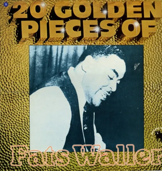 20 Golden Pieces Of Fats Waller