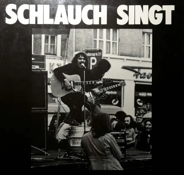 Schlauch Singt Lieder Im Spätkapitalismus