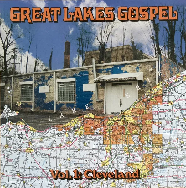 Great Lakes Gospel: Cleveland (Clear Blue Wave)