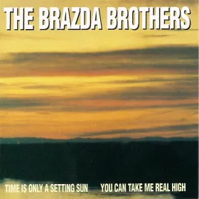 Time Is Only A Setting Sun / You Can Take Me Real High