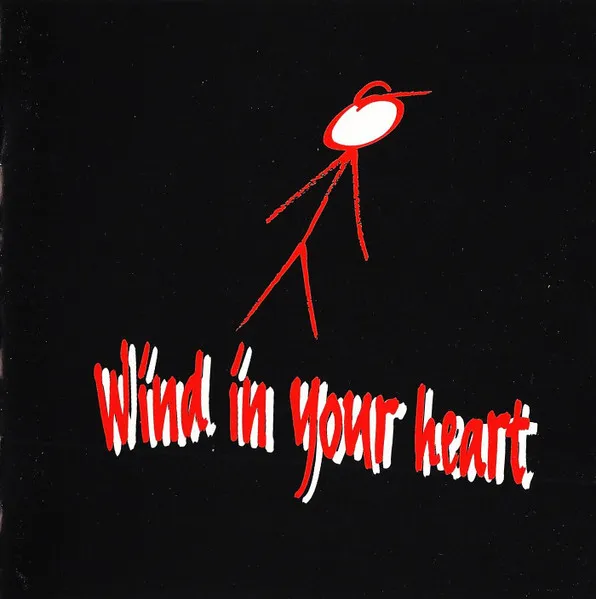 Wind In Your Heart