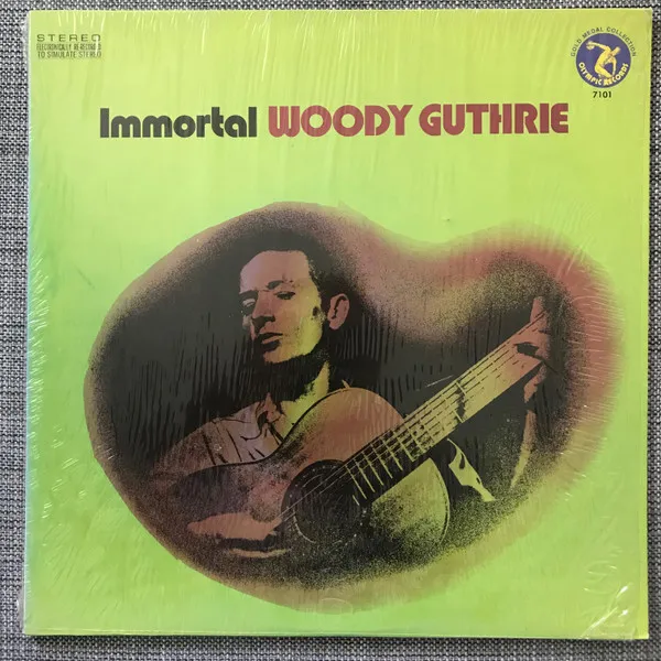 Immortal Woody Guthrie