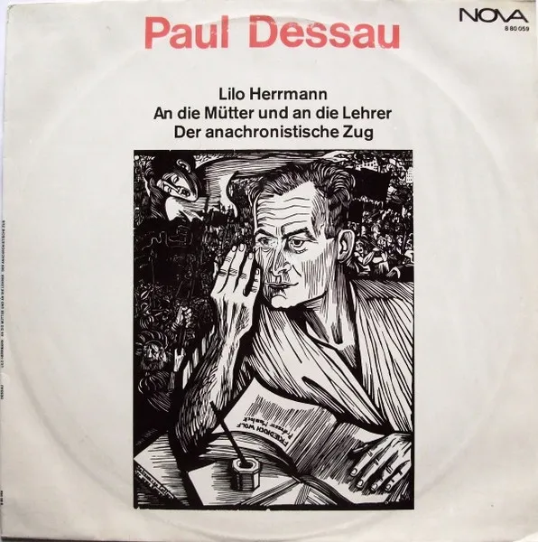 Lilo Herrmann / An Die Mütter Und An Die Lehrer / Der Anachronistische Zug