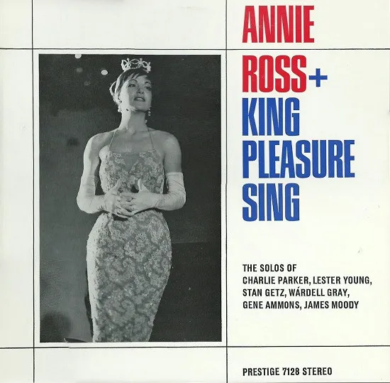 Annie Ross + King Pleasure Sing