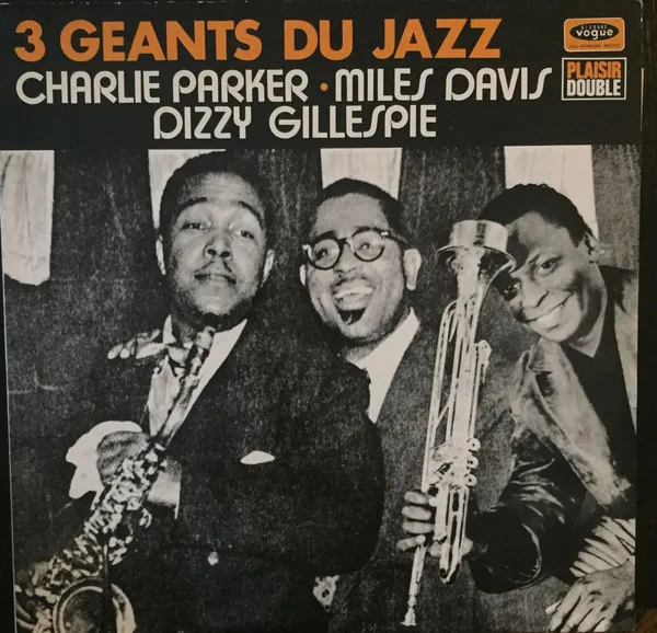 3 Géants Du Jazz