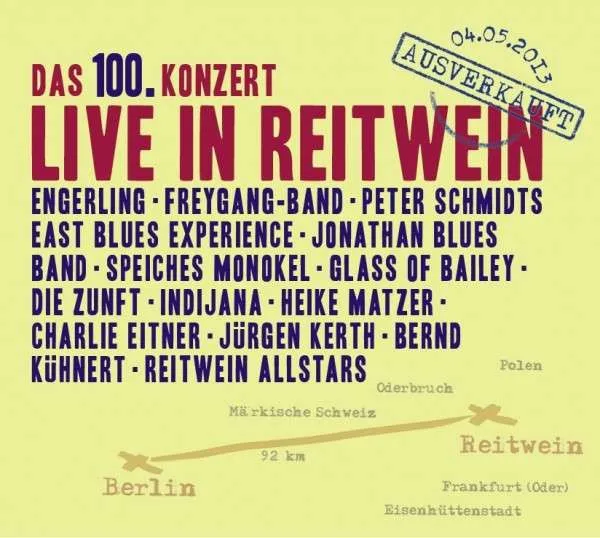 Live in Reitwein 2013: Das 100. Konzert