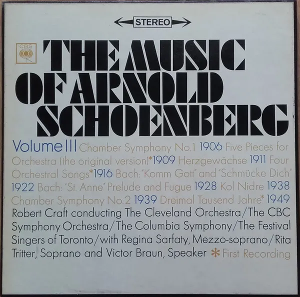 The Music of Arnold Schoenberg Volume III
