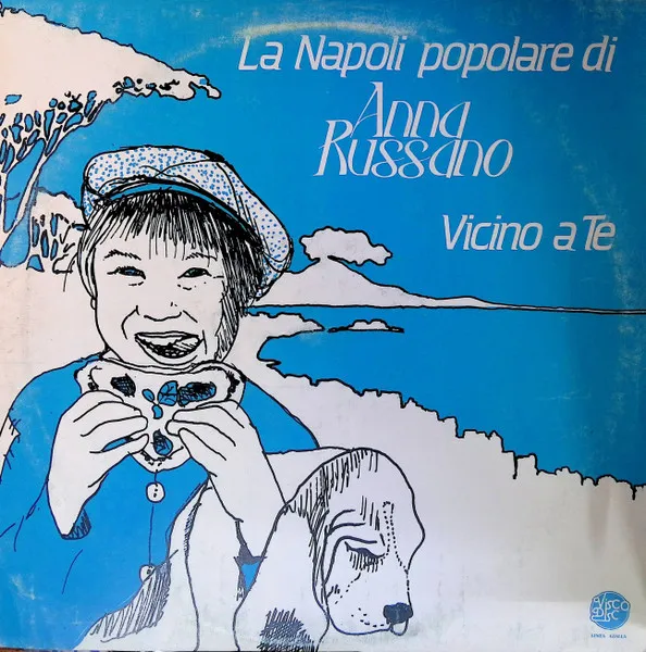 La Napoli Popolare Di Anna Russano (Vicino A Te)