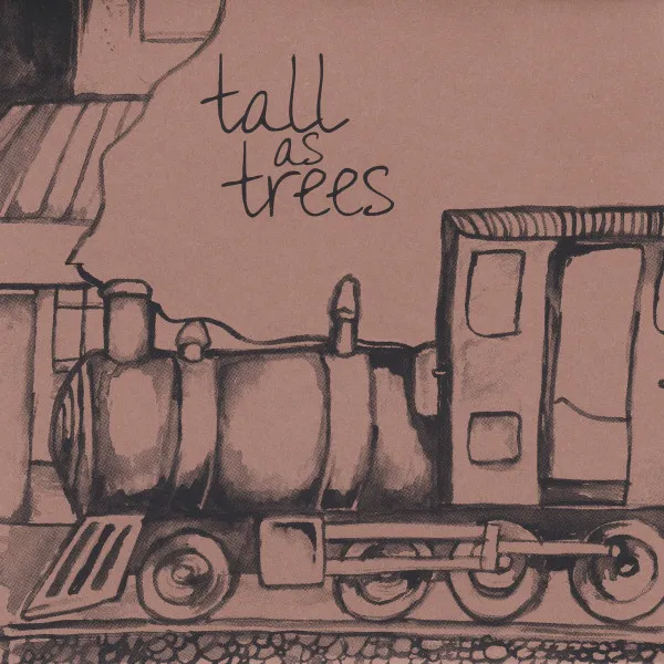 Tall As Trees