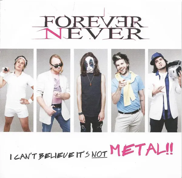 I Cant Believe It's Not Metal!