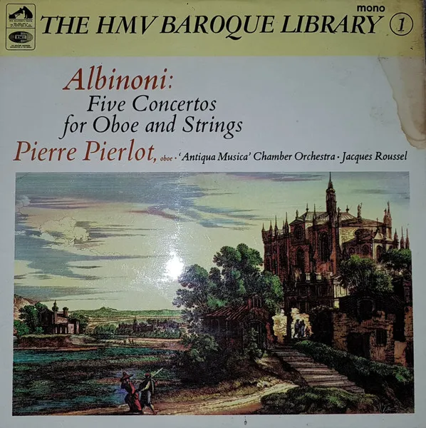H.M.V. Baroque Library (No. 1) Five Concertos For Oboe And Strings