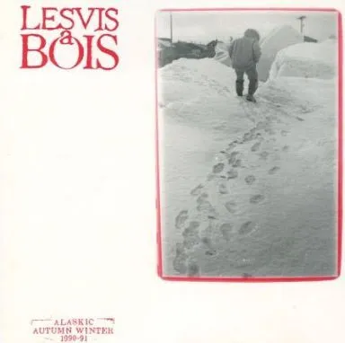 Lesvis A Bois Alaskic Autumn Winter 1990-91