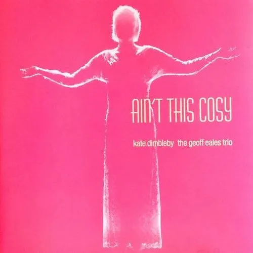 Ain't This Cosy: A Tribute To Peggy Lee