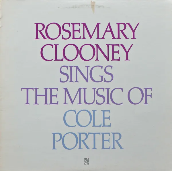 Rosemary Clooney Sings The Music Of Cole Porter
