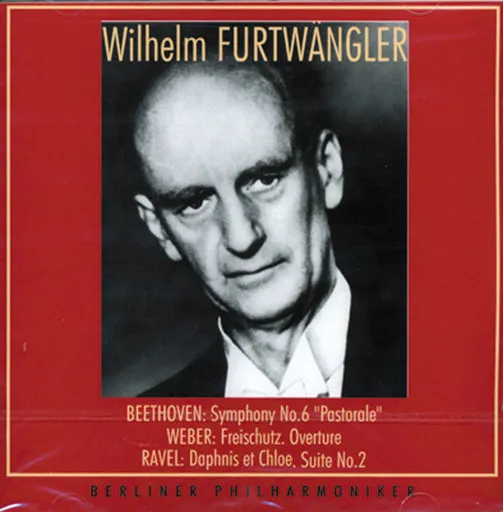 Beethoven: Symphony No.6 ""Pastorale"" / Weber: Freischutz. Overture / Revel: Daphnis Et Chloe. Suite No.2