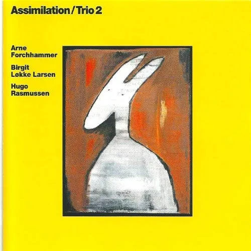 Assimilation/Trio 2