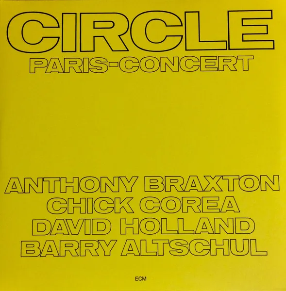 Circle/Paris Concert 1971