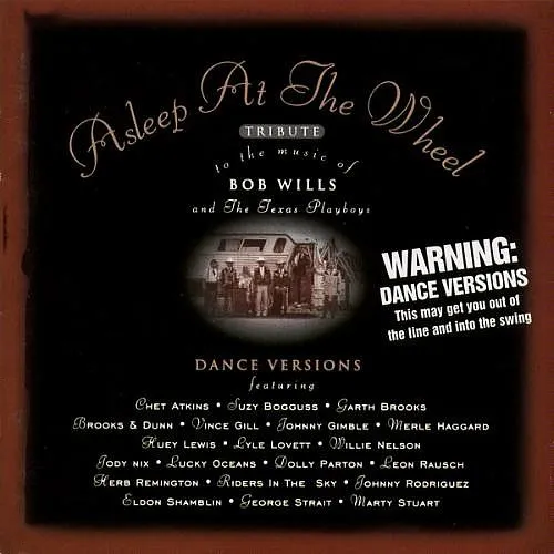 Tribute To The Music Of Bob Wills And The Texas Playboys (Dance Versions)