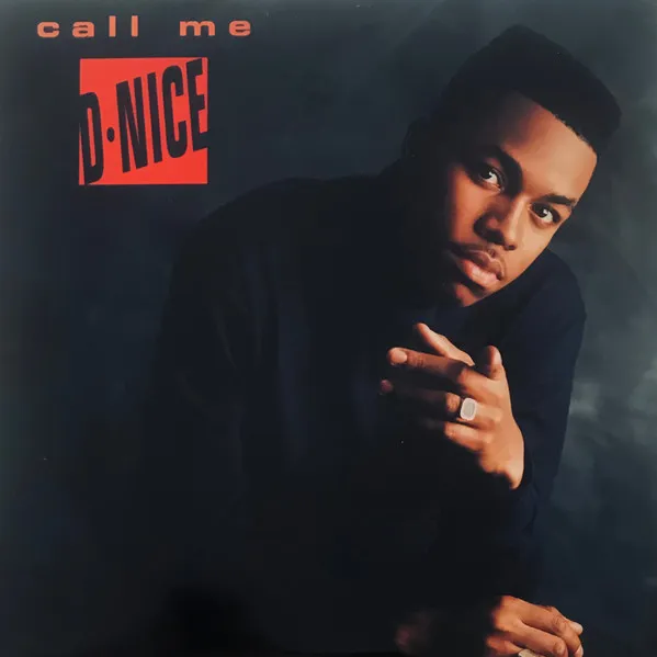 Call Me D-Nice