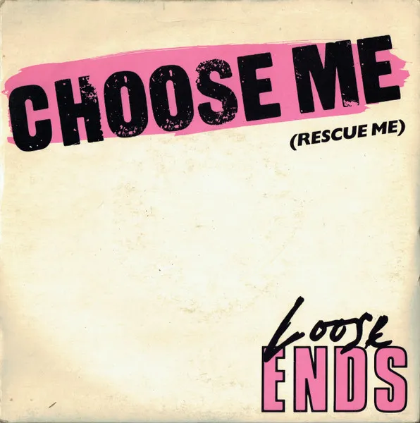Choose Me (Rescue Me)