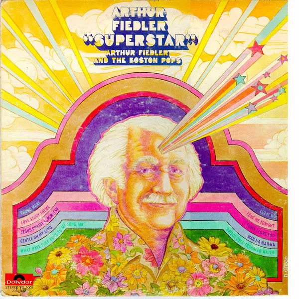 Arthur Fiedler Superstar