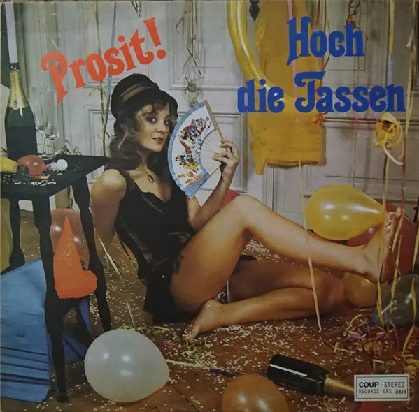 Prosit - Hoch Die Tassen