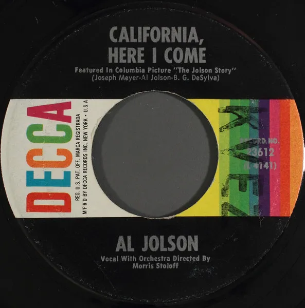 California, Here I Come / Rock-A-Bye Your Baby With A Dixie Melody
