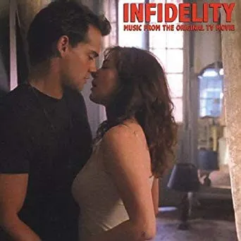 Infidelity / Music From Original Tv