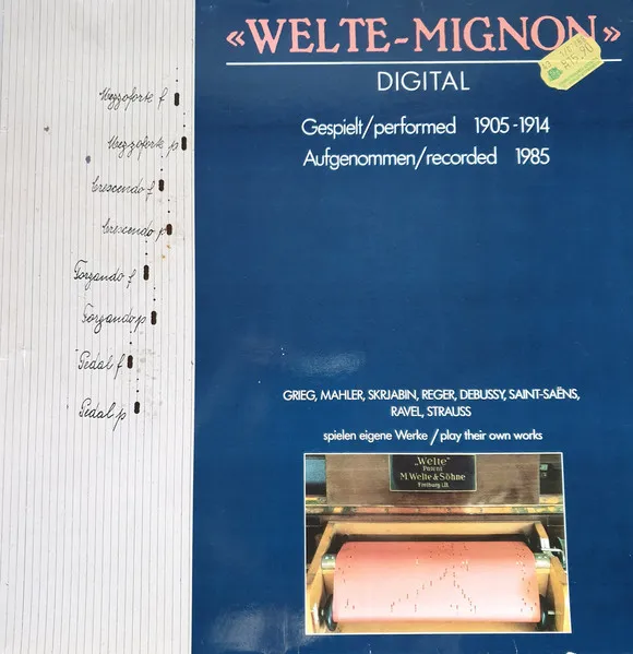 »Welte-Mignon« Digital (Gespielt 1905-1914 / Aufgenommen 1985)
