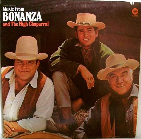 Music From Bonanza And The High Chaparral