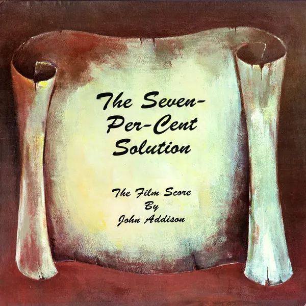 The Seven-Per-Cent Solution (The Film Score)