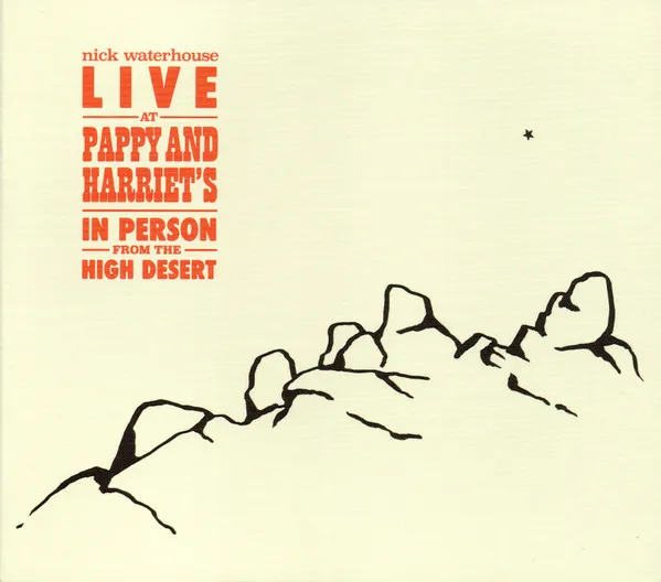 Live At Pappy & Harriet's: In Person From the High Desert