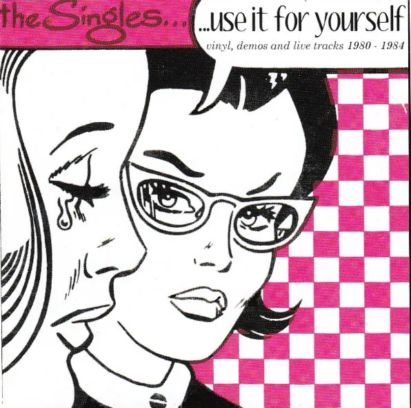 Use It For Yourself (Vinyl, Demos And Live Tracks 1980 - 1984)